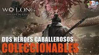 Wo long fallen dynasty - Dos Héroes Caballerosos COLECCIONABLES - Banderas, Mejoras, Tablas...
