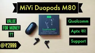 Mivi DuoPods M80 Unboxing | Best Wireless Earpods at ₹2999! - Review In Hindi