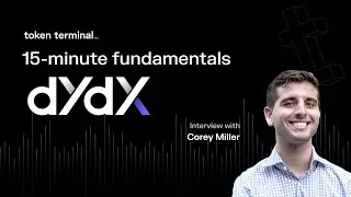 15-minute fundamentals with dYdX | Token Terminal