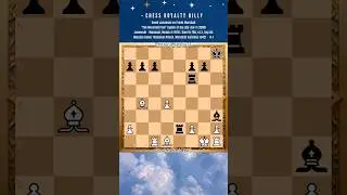 David Janowski vs Frank Marshall, Match 4 (1912) #chessroyaltybilly #chess #shorts
