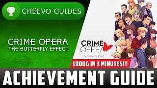 Crime Opera: Butterfly Effect - Achievement / Trophy Guide (Xbox) **1000G IN 3 MINUTES!!**