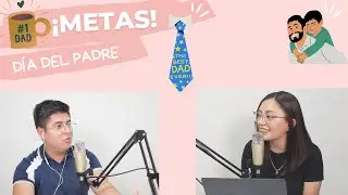 Metas 27 | D&iacute;a del padre