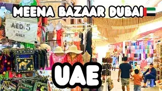 Meena Bazaar Dubai 🇦🇪 | Indian Market, Street Shopping & Desi Vibes