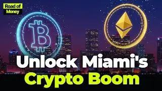 Unlocking Miami's Crypto Potential  A Guide to Investment Experts