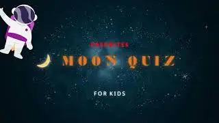 Moon Quiz for Kids 🌙 | 20 Fun Questions About the Moon!