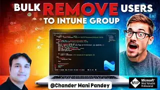 Bulk Remove Users in Microsoft Entra Intune Groups Using PowerShell Script