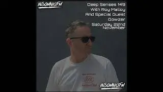Roy Malloy - Deep Senses 149 - Guestmix by Gowzer - November 2025