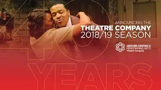 DCPA Theatre Company announces 40th anniversary season