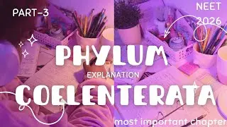 Phylum Coelenterata Animal kingdom for NEET 2026 in 9 minutes 