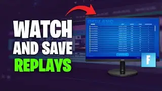 How to Watch & Save Replays in Fortnite (2026) | PC, PS4, PS5 & Xbox