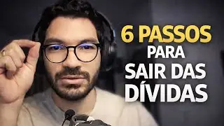 6 passos simples para sair das dívidas de vez