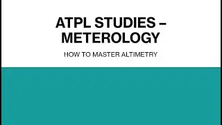 ALTIMETRY TUTORIAL - ATPL STUDIES