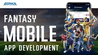 Fantasy Mobile App Development like Dream11 MVP or Prototype Design by Arka Software