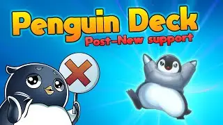 Penguin Deck 2025 | NEW PENGUIN SUPPORT!!!!