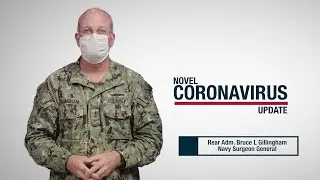 US Navy Surgeon General COVID-19 Science Update