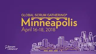 Join us at Global Scrum Gathering&reg; Minneapolis 2018