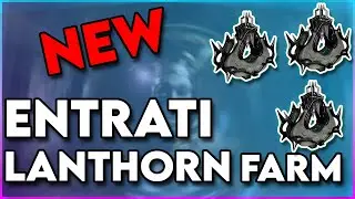The BEST Entrati Lanthorn Farm in Warframe Whispers in the Walls