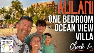 Aulani 2023 - Checking Into Our One-Bedroom Ocean View Villa | Disney's Aulani Resort & Spa