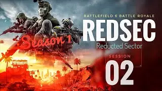 Battlefield 6 Season 1 Battle Royale &middot; Redacted Sector REDSEC &middot; Live Streaming Session 02 (Facecam)