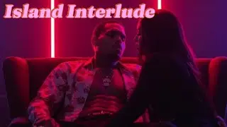 Chris Brown - Island Interlude (official lyrics video 2025)