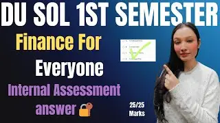 Du sol 1st semester Finance For Everyone Internal assessment answer key 2025 | Finance For Everyone