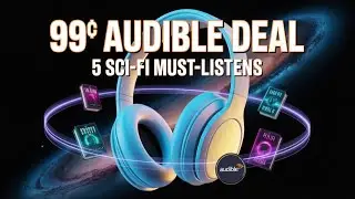 The 5 Best Sci-Fi Audiobooks for Audible Premium Plus Members | 99&cent; Deal Explained