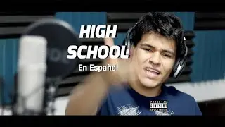 High School - Nicki Minaj &  Lil Wayne [Cover en espa&ntilde;ol / Spanish Version]