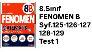 8.SINIF FENOMEN B S.125-126-127-128-129 OLASILIK TEST 1