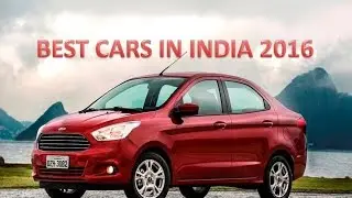 Best CARS to buy in India 2016