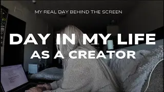 What It’s Actually Like Being a Full-Time Creator | Workday in My Life