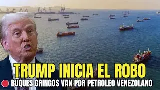 INICIA Trump robo de Petr&oacute;leo Venezolano