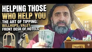 Helping those who help you - the art of tipping bellhops, valet, front desk of hotels