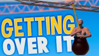 ПРОДОЛЖЕНИЕ СТРАДАНИЙ В  Getting Over It