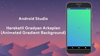Android Studio - Animated Gradient Background