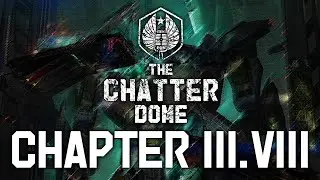 The Chatterdome Chapter III.VIII | Collectors Podcast | The Collectors Bay