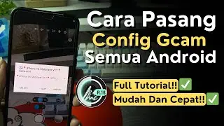 How to Install the Latest GCam LMC 8.4 Config 2025 - How to Install Gcam Config Easily