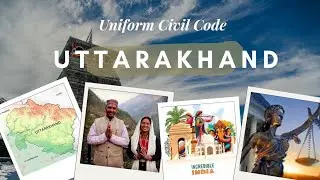 UNIFORM CIVIL CODE IMPLEMENTED IN UTTARAKHAND