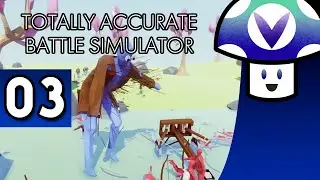 [Vinesauce] Vinny - Totally Accurate Battle Simulator (part 3)