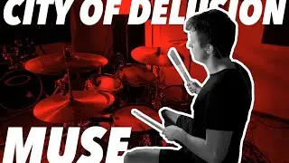 Muse - City Of Delusion - Drum Cover