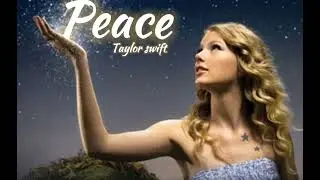 |Peace|Taylor swift song new (Cover)2025