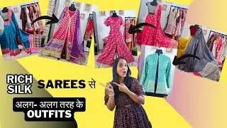Stylish Multiple REUSE Ideas from Rich Heavy Silk SAREES | Old Silk Sarees into Indian, Indo Western