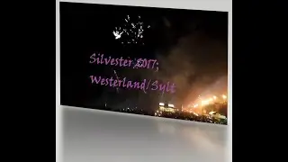 Sylt / Westerland Strand Silvester Feuerwerk / Fireworks 2017
