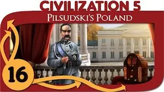 Civilization 5 - Let's Play Pilsudski's Poland - Ep. 16 - Civ 5 Gameplay