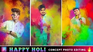 Realistic Holi photo editing tutorial PicsArt Holi photo editing | Holi colour lightroom - SAMEDITZ