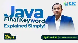 Java Final Keyword Explained Simply! 😎 Part-2 By Kunal Sir. 