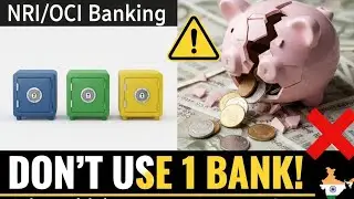 Безопасность денег NRI/OCI: почему вы ДОЛЖНЫ использовать несколько счетов в индийских банках (из...