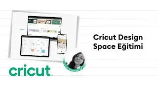 Cricut Design Space Eğitimi 10 Temmuz 2025