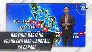 Bagyong Basyang posibleng mag-landfall sa Caraga