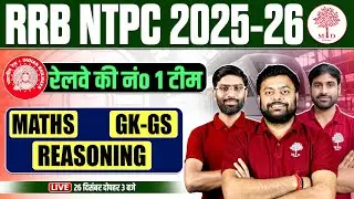 RRB NTPC GK GS MARATHON 2025 | NTPC GK GS MARATHON 2026 | NTPC MATHS/GK GS / REASONING MARATHON