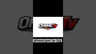 UPCOMING ANIME THIS 2026 #anime #subscribe #edit #animeedits #viralvideo #shorts